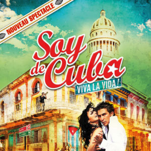 Soy de Cuba – Viva la Vida !