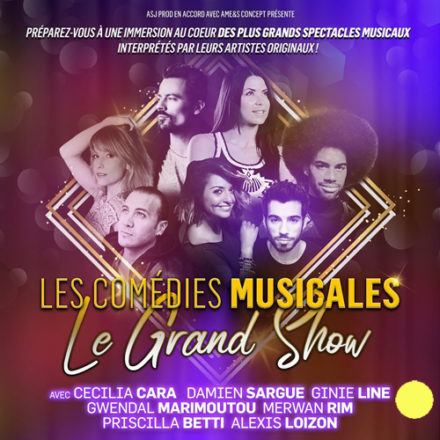 Les Comédies Musicales – Le Grand Show