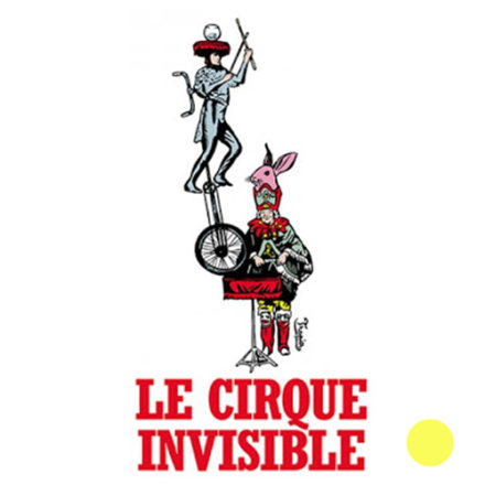 Le cirque invisible