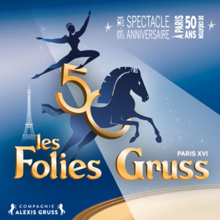 Les Folies Gruss – 50 ans à PARIS