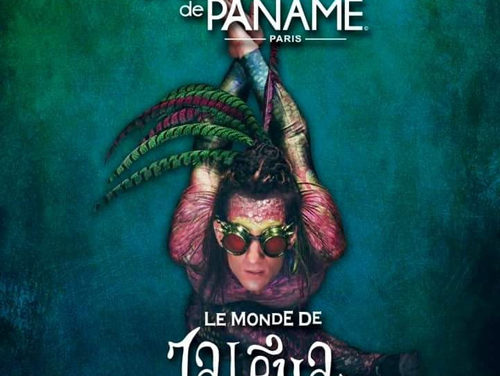 Cirque de Paname : Le Monde de Jalèya