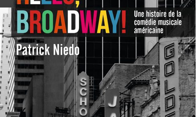 Hello Broadway!, de Patrick Niedo