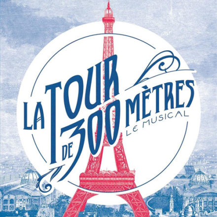 La Tour de 300 mètres