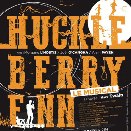 Huckleberry Finn – Le Musical