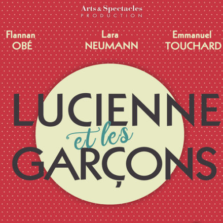 Lucienne et les Garçons