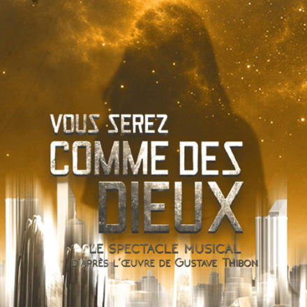 Vous serez comme des dieux