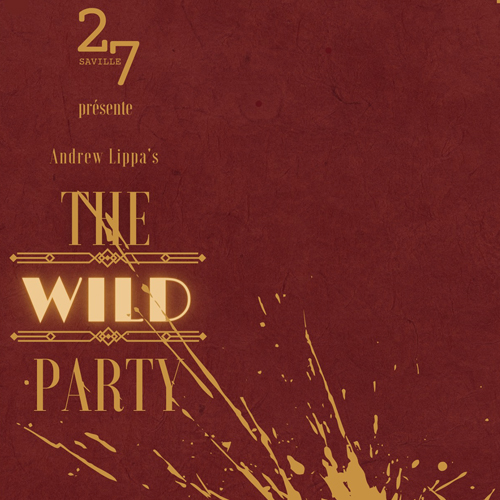 The Wild Party – 27 Saville