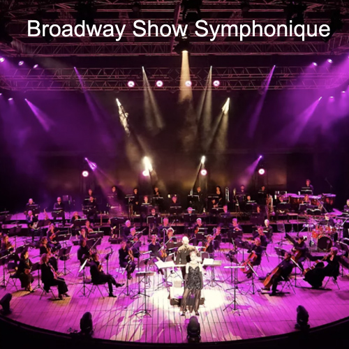 Broadway -Show Symphonique
