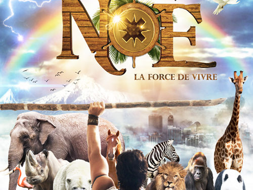 Noé, la Force de Vivre