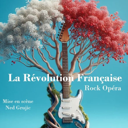 La Révolution Française – Rock Opéra