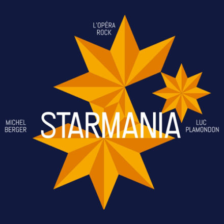 Starmania, l’Opéra Rock