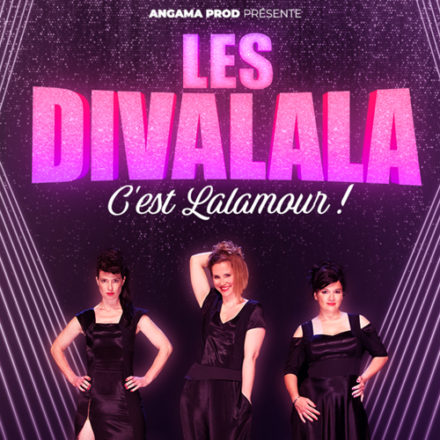 Les Divalala – C’est lalamour !