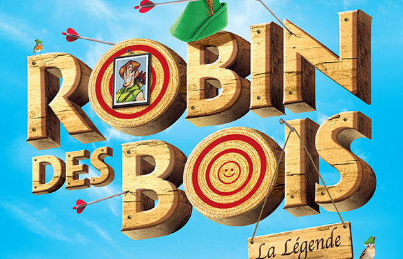 Retour de Robin des Bois: La légende ou presque !