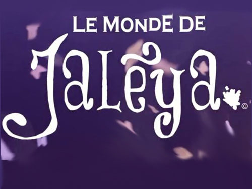 Cirque de Paname : Teaser – Le Monde de Jalèya