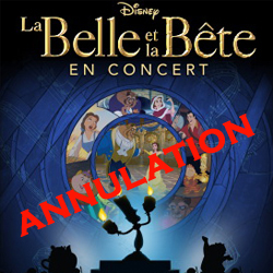 Ciné Concert La Belle et la Bête au Palais des Congrès annulé
