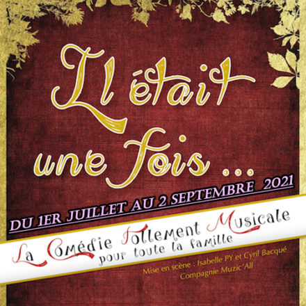 Il était une fois…