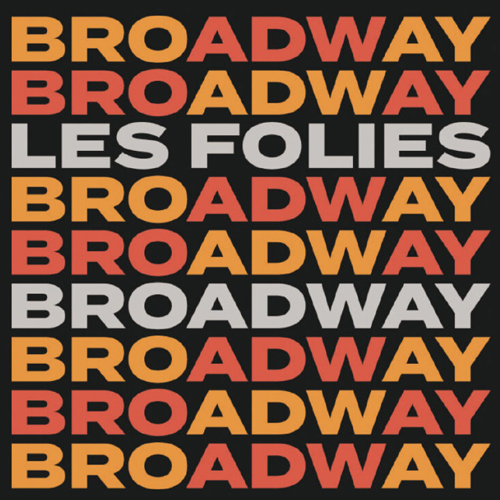 Les Folies Broadway