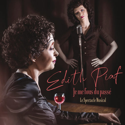 Edith Piaf – Je me fous du passé