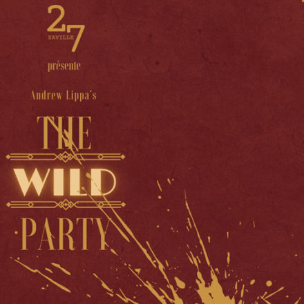 The Wild Party – 27 Saville
