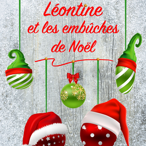 Léontine et les Embûches de Noël