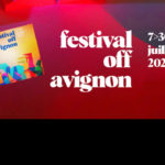 Festival d’Avignon off 2022