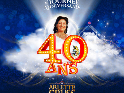 Cirque Arlette Gruss – 40 ans d’Emotions