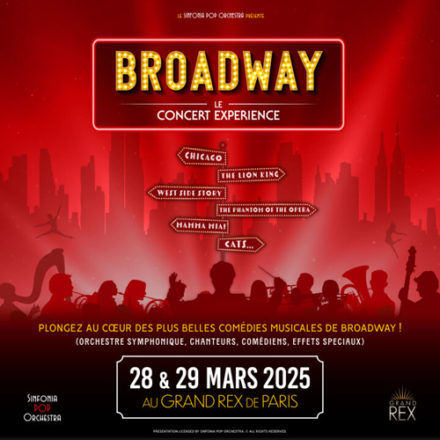 Broadway – Le concert expérience